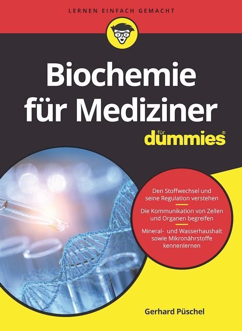 Biochemie für Mediziner für Dummies