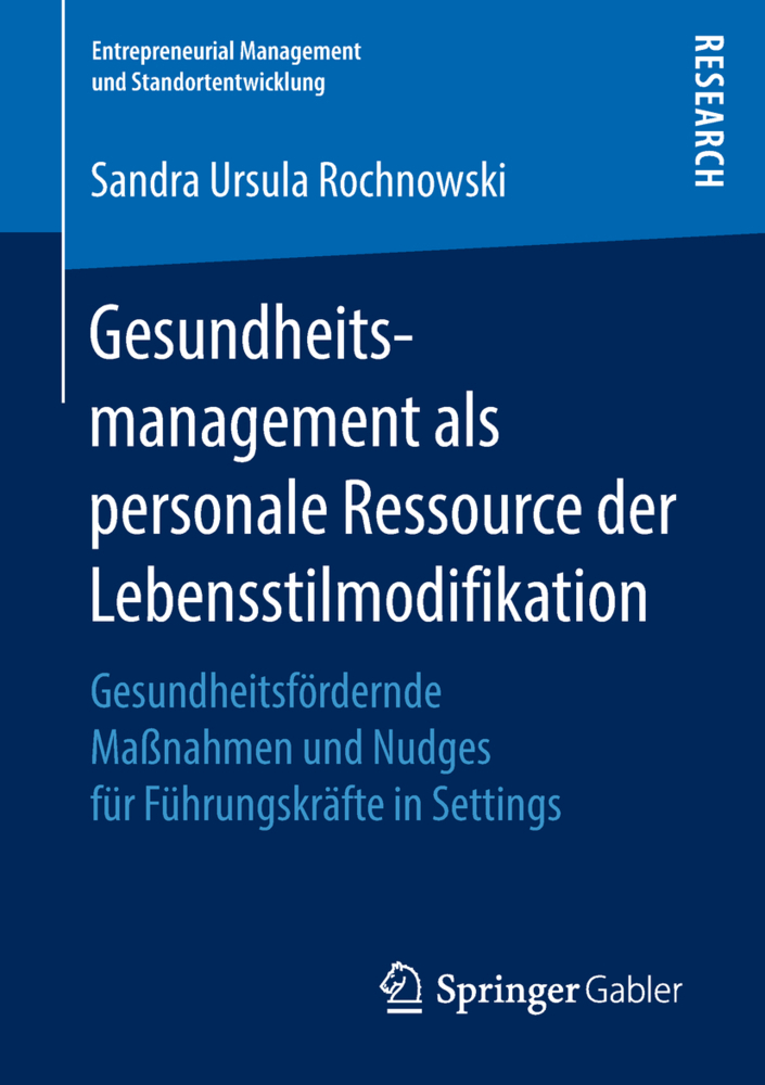 Gesundheitsmanagement als personale Ressource der Lebensstilmodifikation