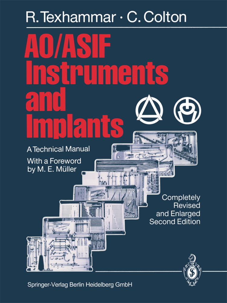 AO/ASIF Instruments and Implants