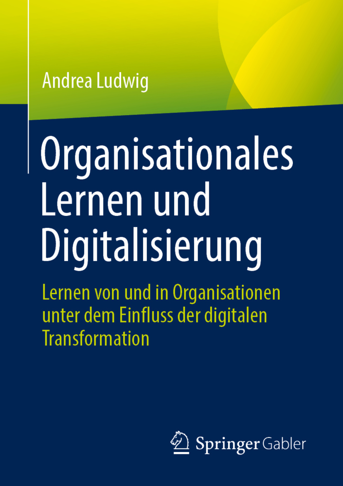 Organisationales Lernen und Digitalisierung