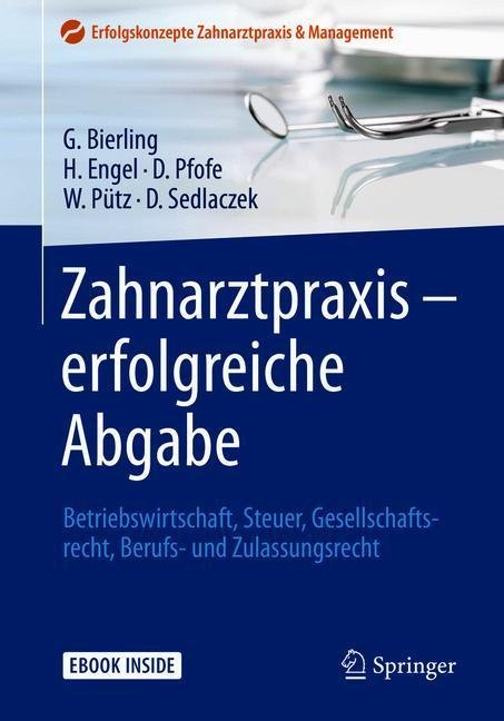 Zahnarztpraxis - erfolgreiche Abgabe