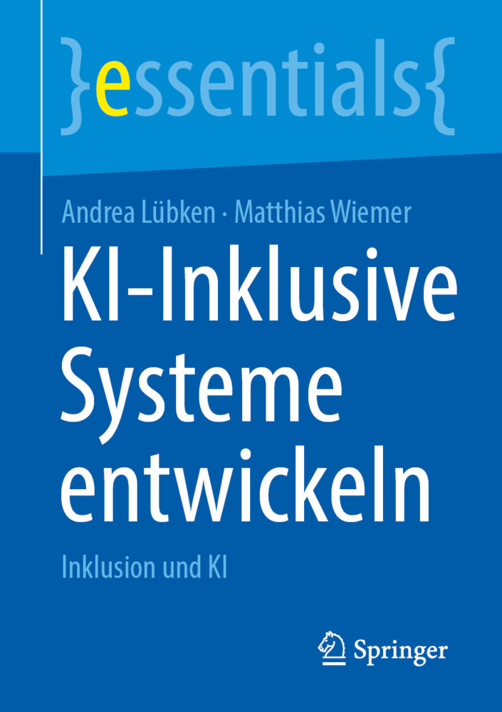 KI-Inklusive Systeme entwickeln
