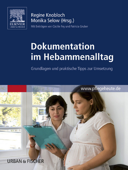Dokumentation im Hebammenalltag