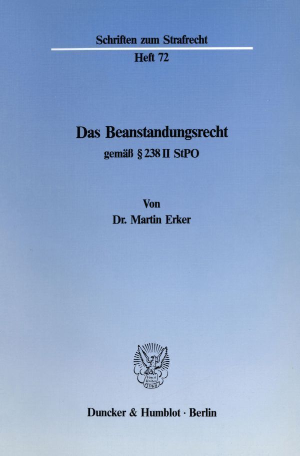 Das Beanstandungsrecht gemäß 238 II StPO.