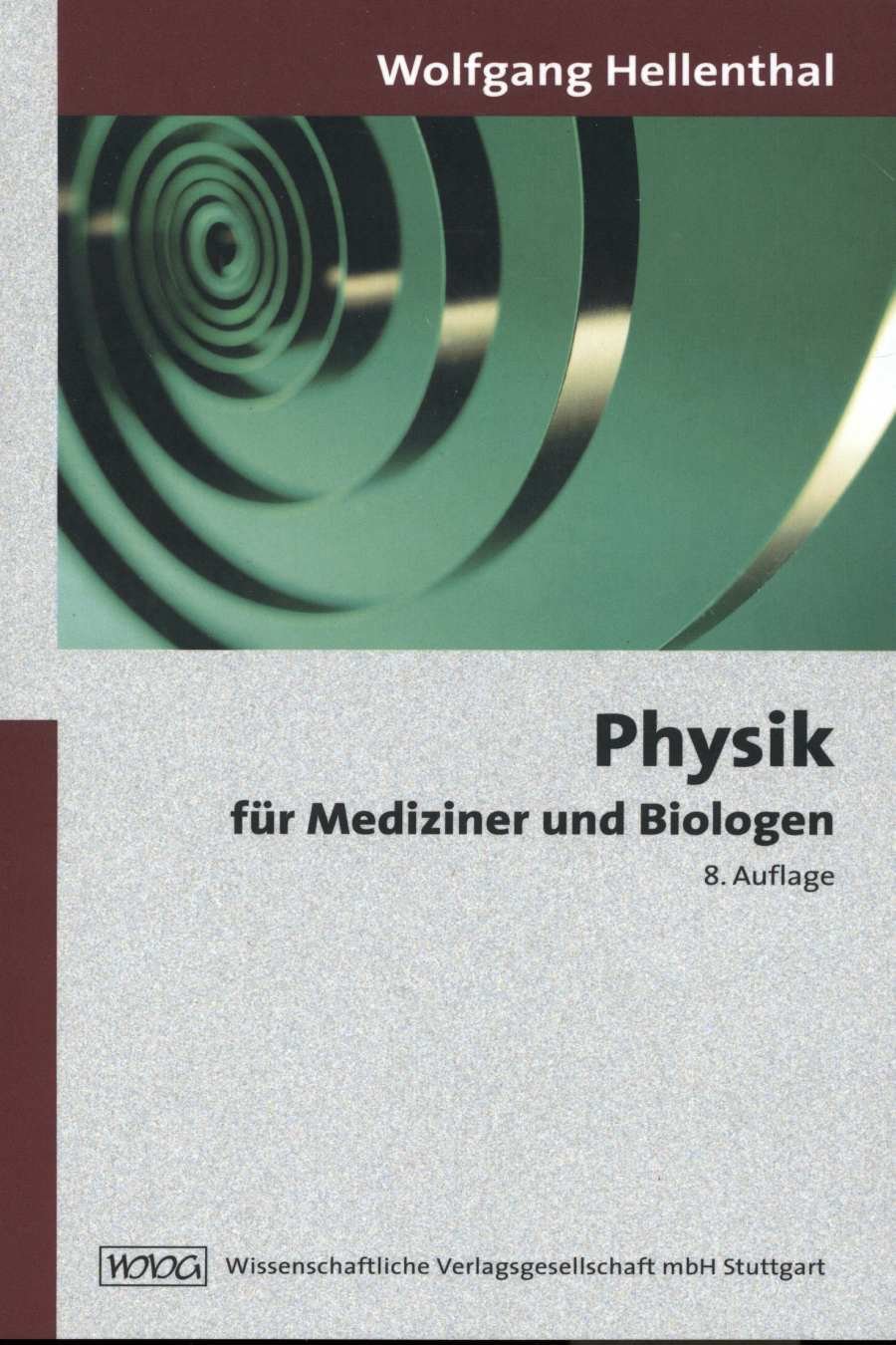 Physik für Mediziner und Biologen