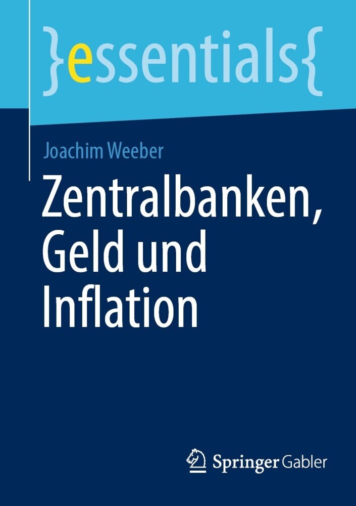 Zentralbanken, Geld und Inflation