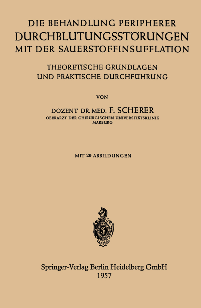 Die Behandlung Peripherer Durchblutungsstörungen mit der Sauerstoffinsufflation