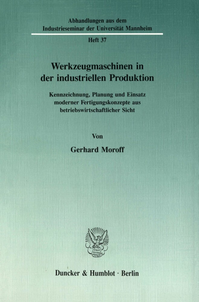 Werkzeugmaschinen in der industriellen Produktion.