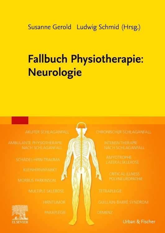 Fallbuch Physiotherapie: Neurologie