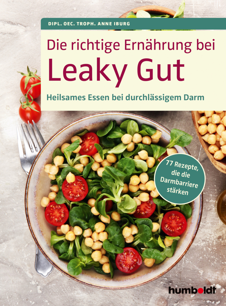 Die richtige Ernährung bei Leaky Gut