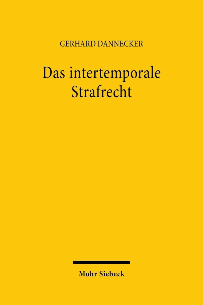 Das intertemporale Strafrecht