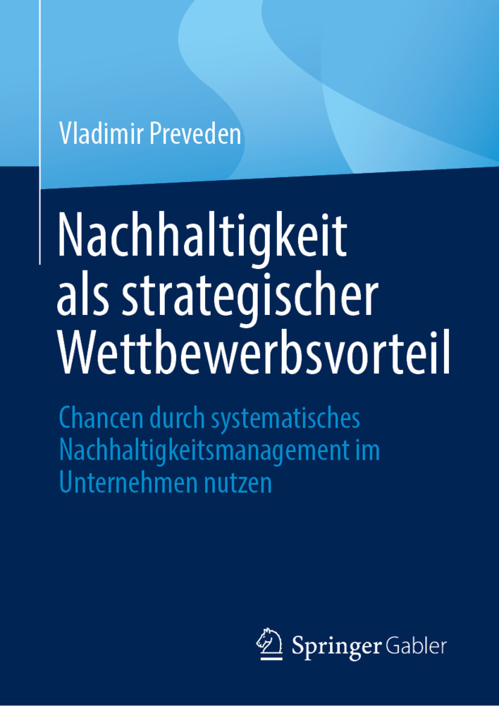 Nachhaltigkeit als strategischer Wettbewerbsvorteil