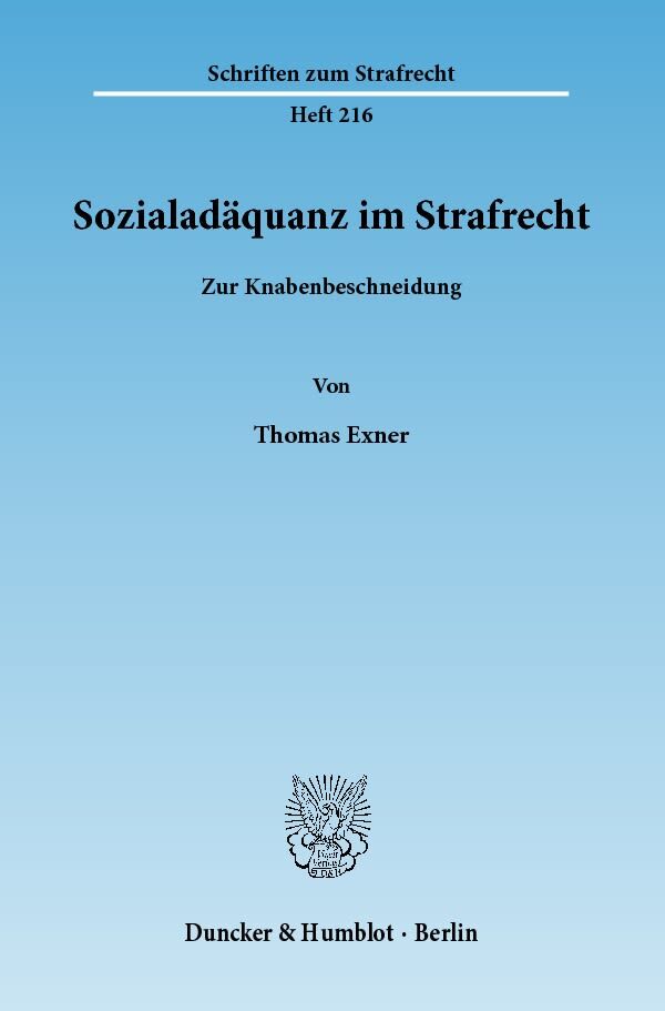 Sozialadäquanz im Strafrecht