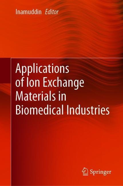 Applications of Ion Exchange Materials in Biomedical Industries