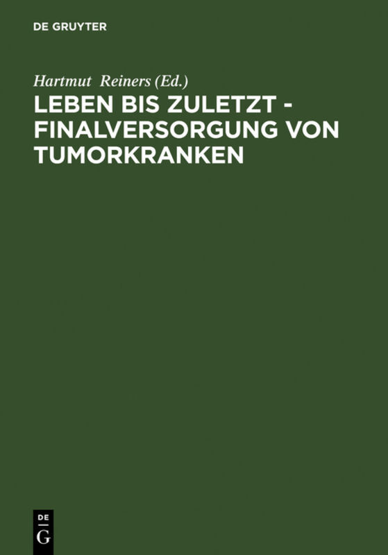 Leben bis zuletzt, Finalversorgung von Tumorkranken