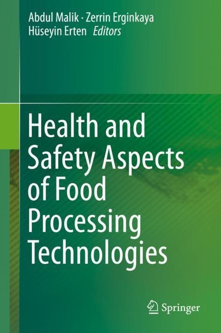 Health and Safety Aspects of Food Processing Technologies