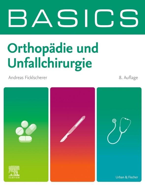 BASICS Orthopädie und Unfallchirurgie