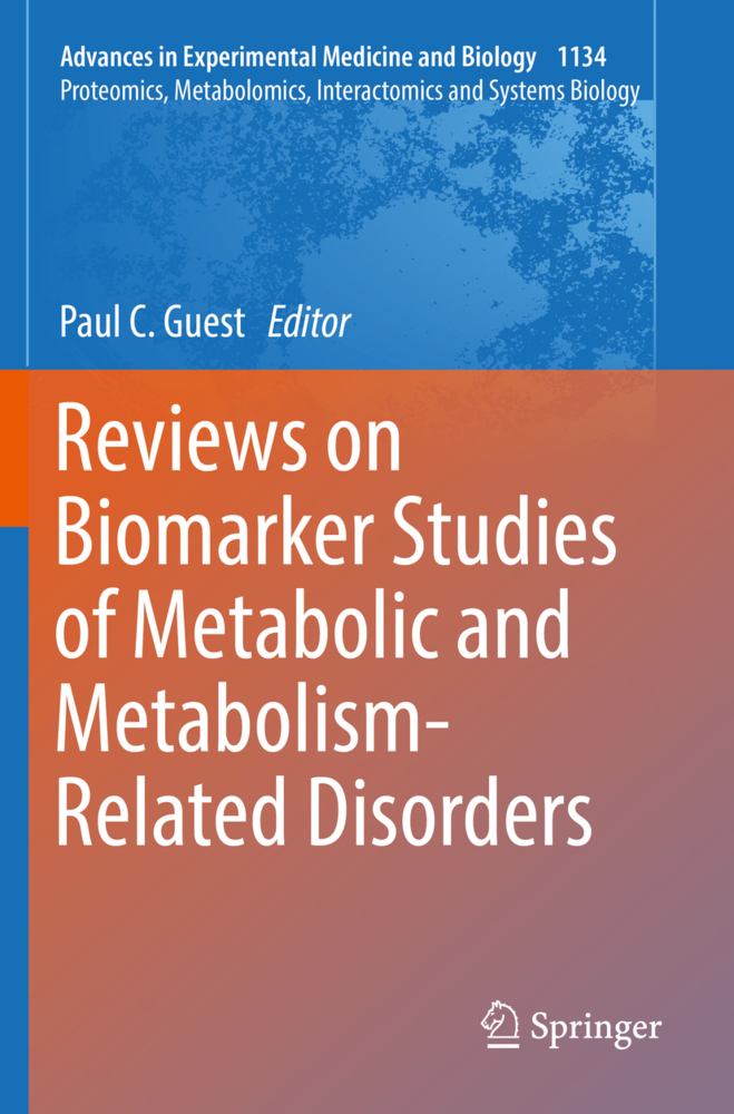 Reviews on Biomarker Studies of Metabolic and Metabolism-Related Disorders