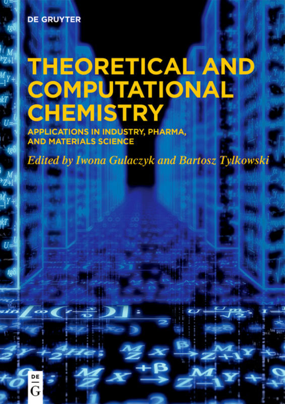 Theoretical and Computational Chemistry