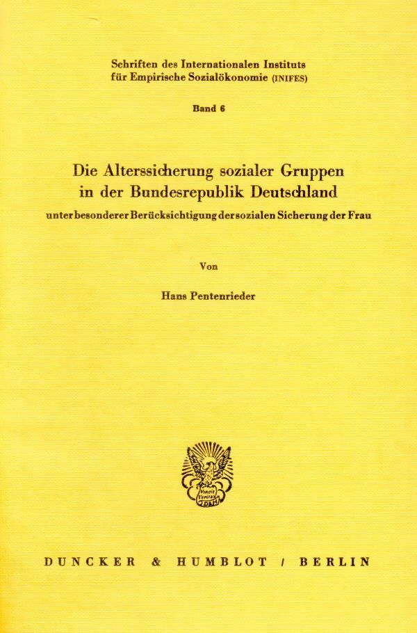 Die Alterssicherung sozialer Gruppen in der Bundesrepublik Deutschland