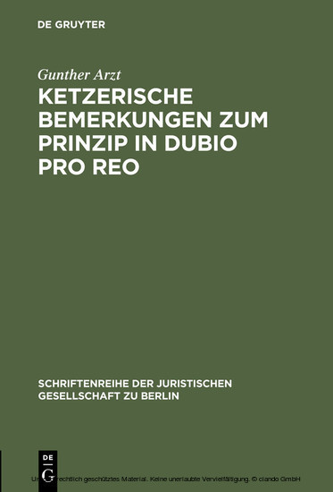 Ketzerische Bemerkungen zum Prinzip in dubio pro reo