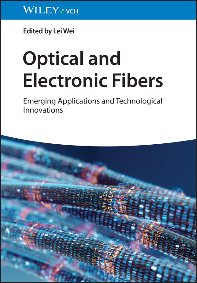 Optical and Electronic Fibers