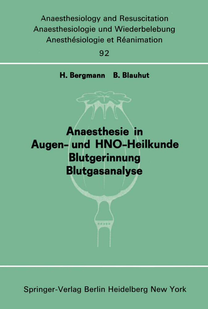 Anaesthesie in Augen- und HNO-Heilkunde Blutgerinnung Blutgasanalyse