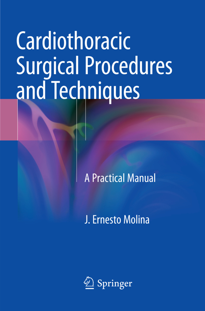 Cardiothoracic Surgical Procedures and Techniques