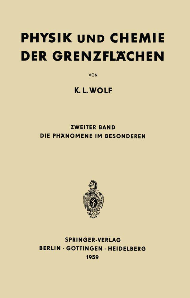 Physik und Chemie der Grenzflächen. Bd.2