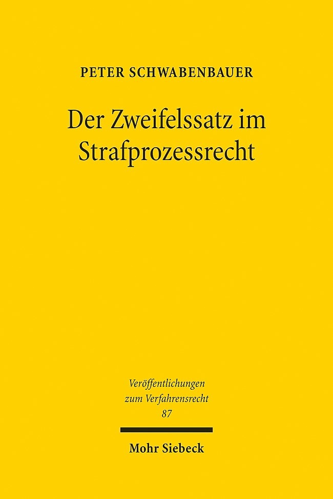 Der Zweifelssatz im Strafprozessrecht
