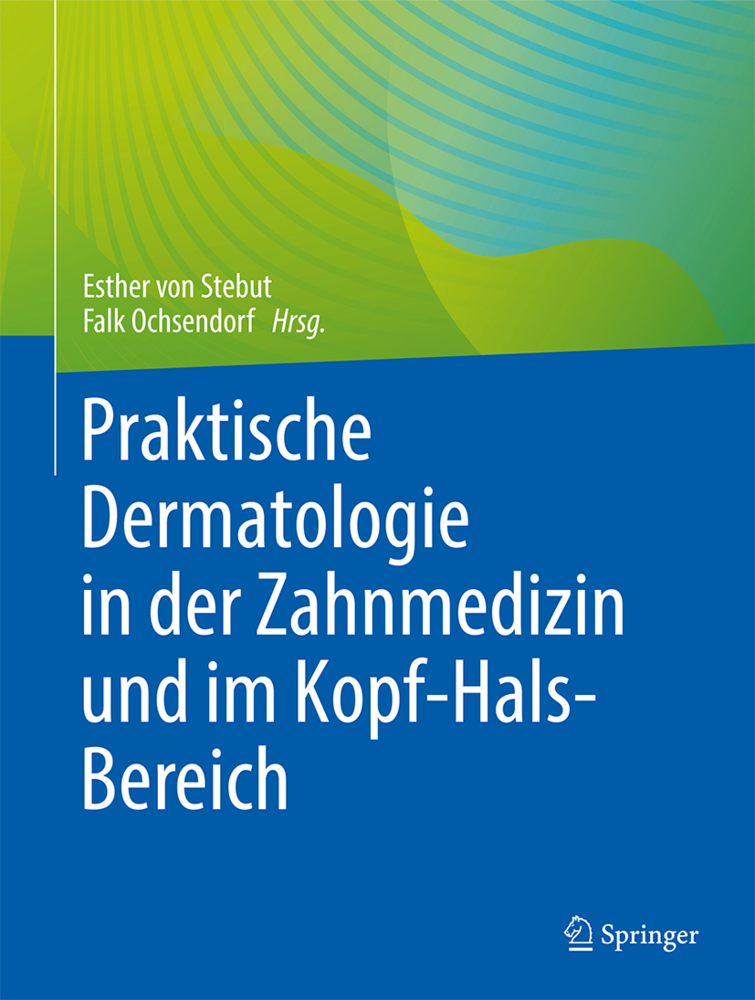 Hauterkrankungen in der Zahnmedizin, der Mund-Kiefer-Gesichtschirurgie, der Augenheilkunde und der Hals-Nasen-Ohrenheilkunde