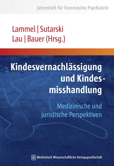 Kindesvernachlässigung und Kindesmisshandlung