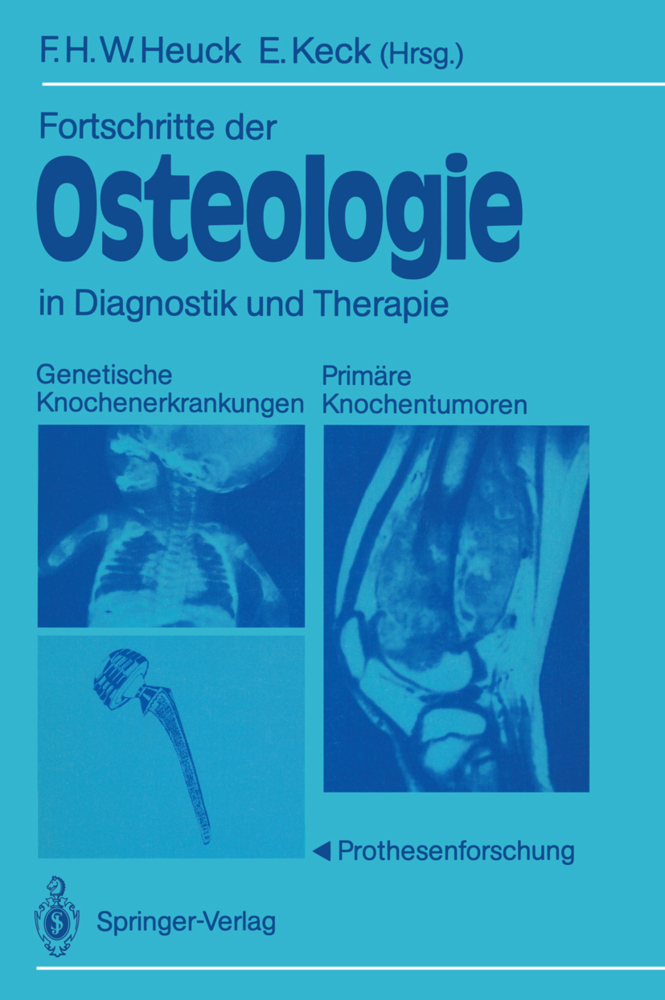 Fortschritte der Osteologie in Diagnostik und Therapie