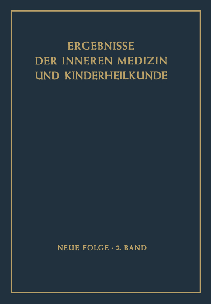 Ergebnisse der Inneren Medizin und Kinderheilkunde