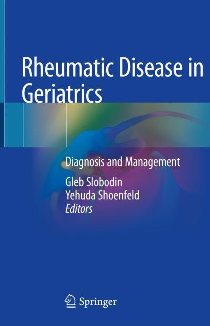 Rheumatic Disease in Geriatrics