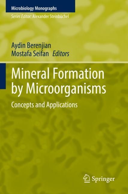 Mineral Formation by Microorganisms