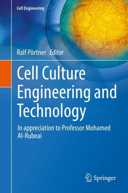 Cell Culture Engineering and Technology