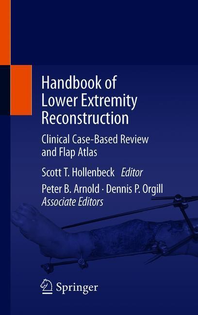 Handbook of Lower Extremity Reconstruction