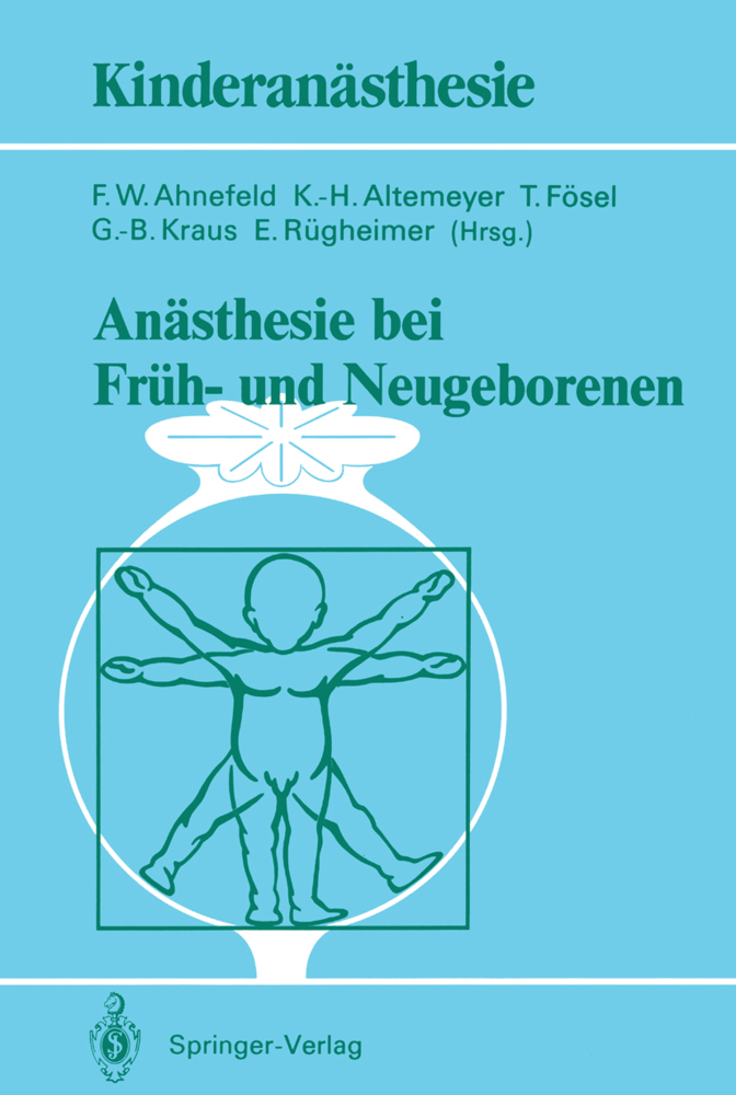 Anästhesie bei Früh- und Neugeborenen