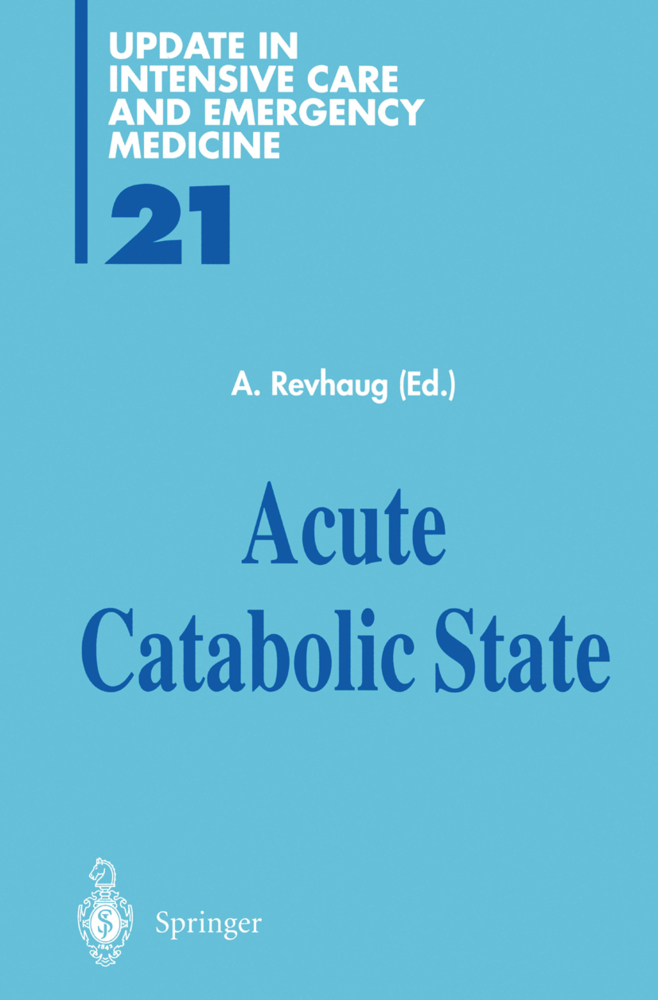 Acute Catabolic State