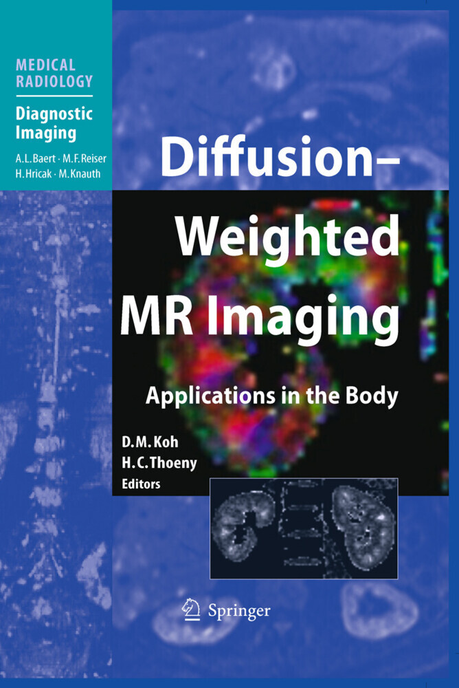 Diffusion-Weighted MR Imaging