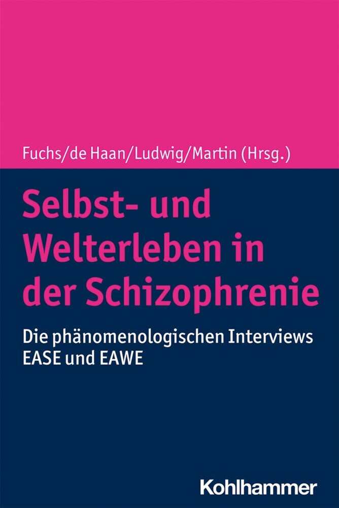 Selbst- und Welterleben in der Schizophrenie