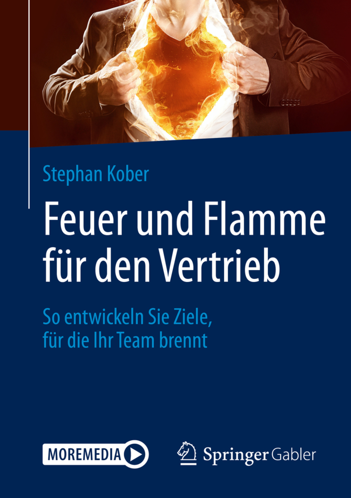 Feuer und Flamme für den Vertrieb, m. 1 Buch, m. 1 E-Book