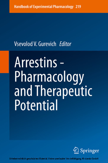 Arrestins - Pharmacology and Therapeutic Potential