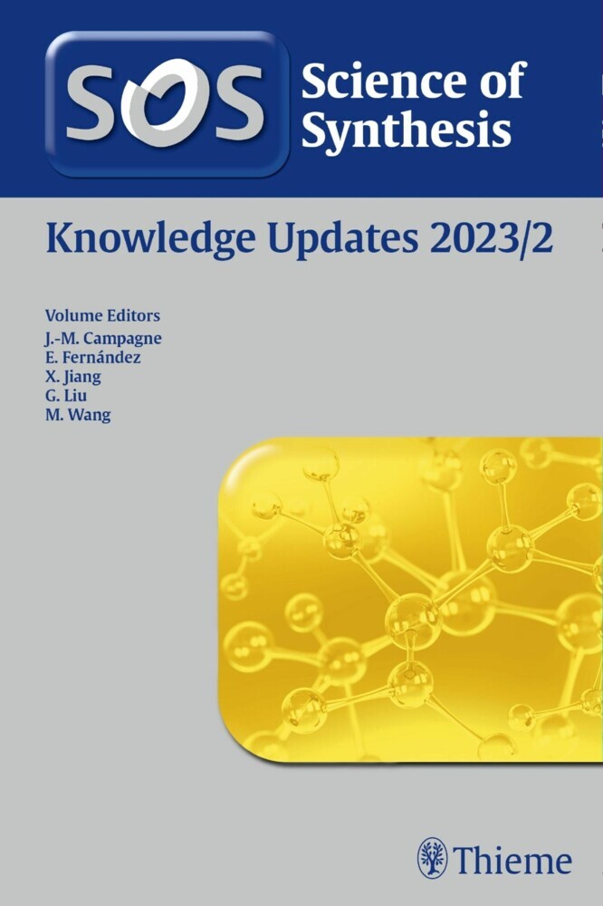 Science of Synthesis: Knowledge Updates 2023/2