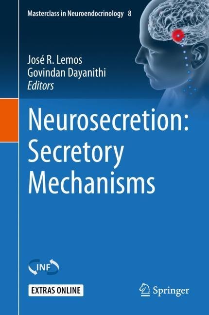 Neurosecretion: Secretory Mechanisms