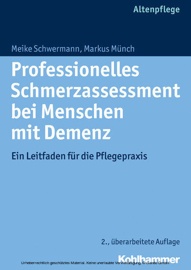 Professionelles Schmerzassessment bei Menschen mit Demenz