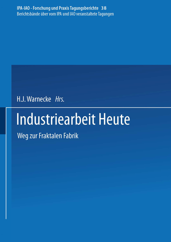 Industriearbeit Heute