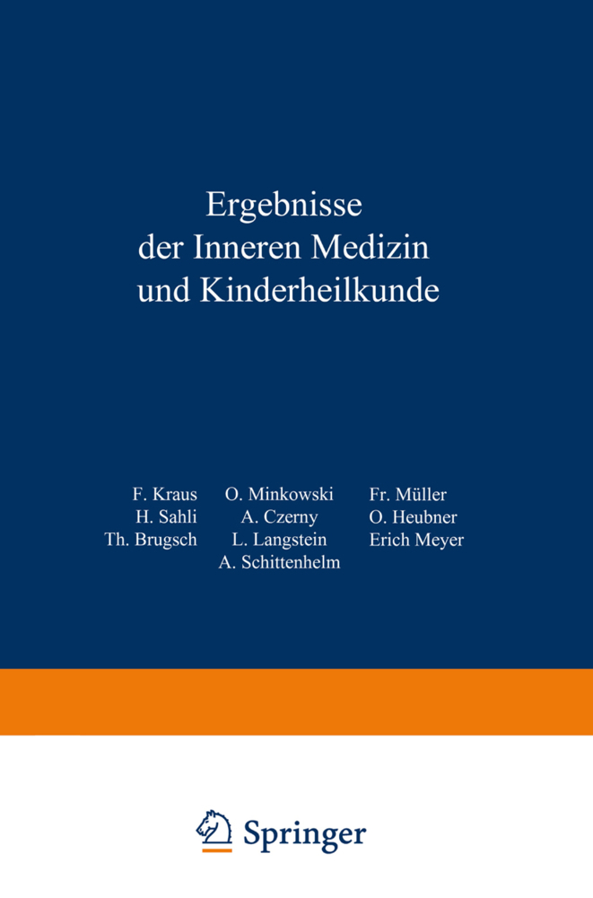 Ergebnisse der inneren Medizin und Kinderheilkunde