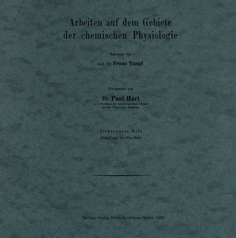 Arbeiten auf dem Gebiete der chemischen Physiologie